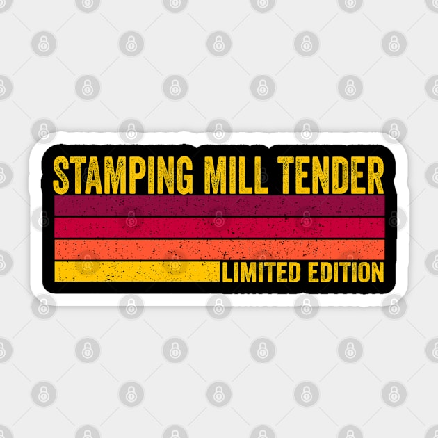 Stamping Mill Tender Sticker by ChadPill